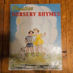 Christian Nursery Rhymes 1947 Morningstar